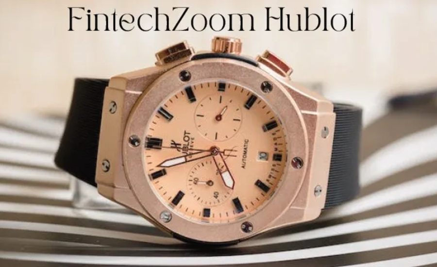 FintechZoom Hublot